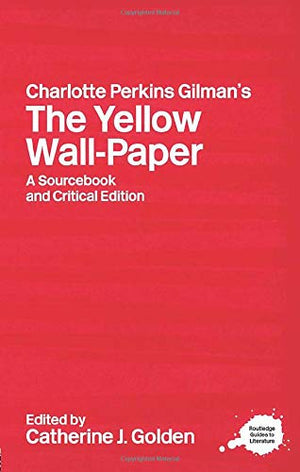 THE YELLOW WALL-PAPER