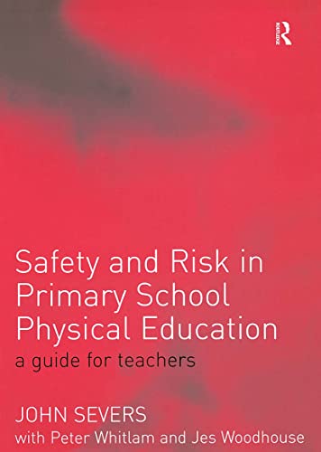 SAFETY AND RISK IN PRIMARY SCHOOL PHYSICAL EDUCATION