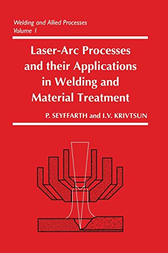 LASER-ARC PROCESSES AND THEIR APPLICATIONS IN WELDING AND MATERIAL
