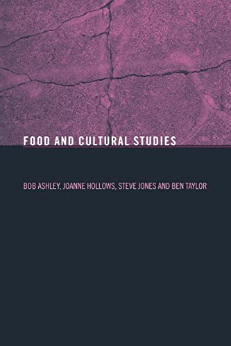 FOOD AND CULTURAL STUDIES