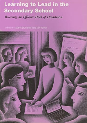 LEARNING TO LEAD IN THE SECONDARY SCHOOL