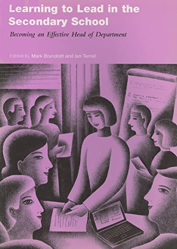 LEARNING TO LEAD IN THE SECONDARY SCHOOL