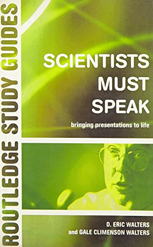 ROUTLEDGE STUDY GUIDE: SCIENTISTS MUST SPEAK