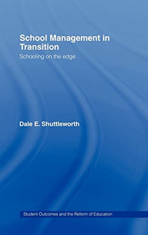 SCHOOL MANAGEMENT IN TRANSITION