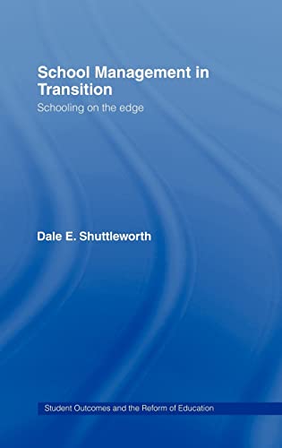 SCHOOL MANAGEMENT IN TRANSITION
