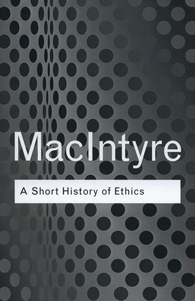 A SHORT HISTORY OF ETHICS