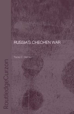 RUSSIA'S CHECHEN WAR