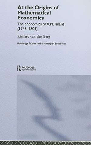 AT THE ORIGINS OF MATHEMATICAL ECONOMICS