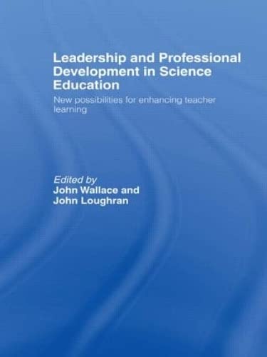 LEADERSHIP AND PROFESSIONAL DEVELOPMENT IN SCIENCE EDUCATION