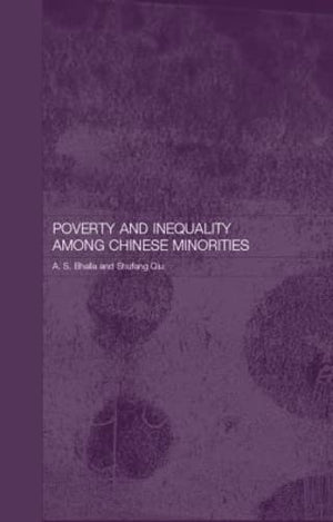 POVERTY AND INEQUALITY AMONG CHINESE MINORITIES
