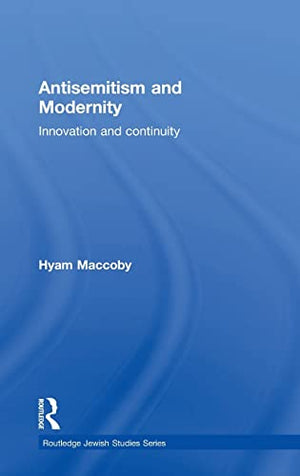 ANTISEMITISM AND MODERNITY