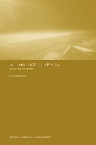 TRANSNATIONAL MUSLIM POLITICS