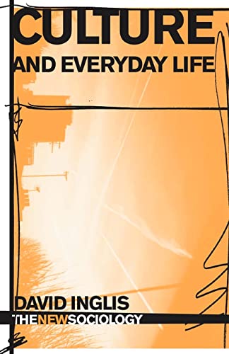 CULTURE AND EVERYDAY LIFE