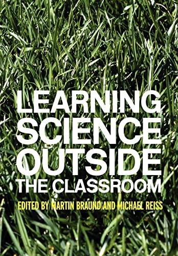 LEARNING SCIENCE OUTSIDE THE CLASSROOM