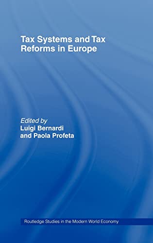 TAX SYSTEMS AND TAX REFORMS IN EUROPE