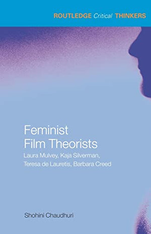 FEMINIST FILM THEORISTS