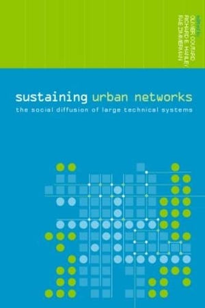 SUSTAINING URBAN NETWORKING