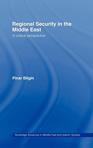 REGIONAL SECURITY IN THE MIDDLE EAST