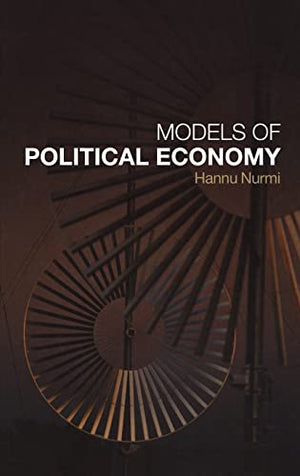 MODELS OF POLITICAL ECONOMY