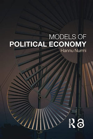 MODELS OF POLITICAL ECONOMY