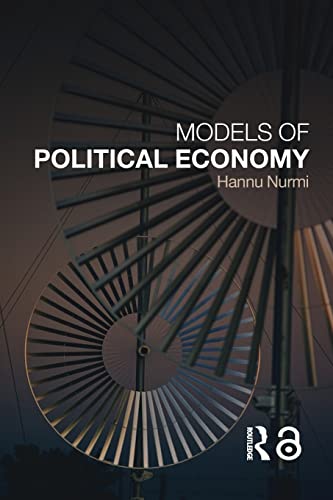 MODELS OF POLITICAL ECONOMY