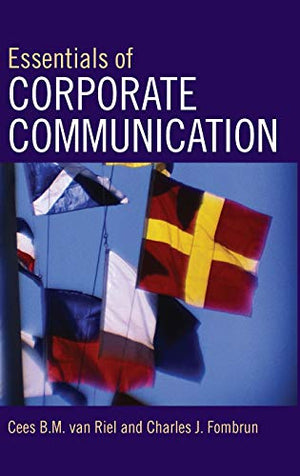 ESSENTIALS OF CORPORATE COMMUNICATION