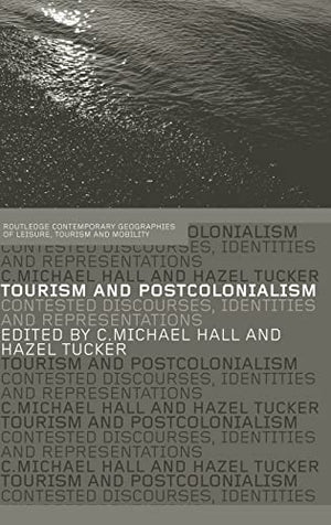 TOURISM AND POSTCOLONIALISM