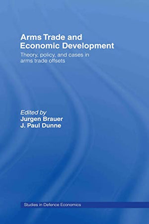 ARMS TRADE AND ECONOMIC DEVELOPMENT