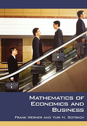 MATHEMATICS OF ECONOMICS AND BUSINESS