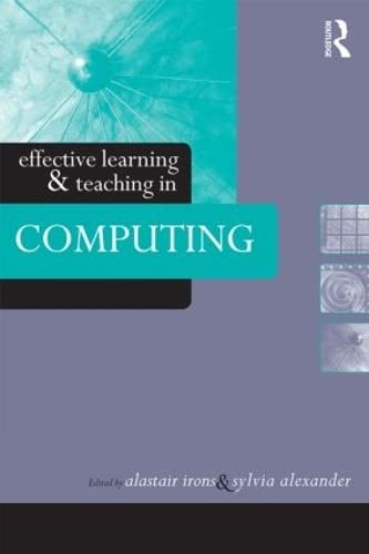 EFFECTIVE LEARNING & TEACHING IN COMPUTING