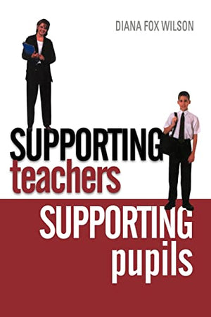 SUPORTING TEACHERS SUPPORTING PUPILS