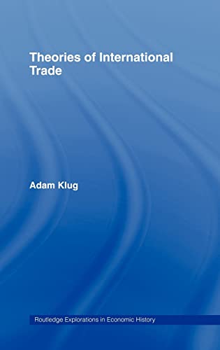 THEORIES OF INTERNATIONAL TRADE