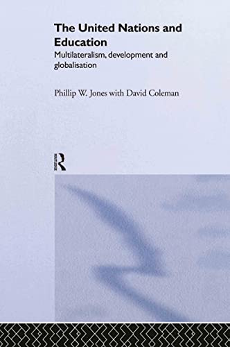THE UNITED NATIONS AND EDUCATION