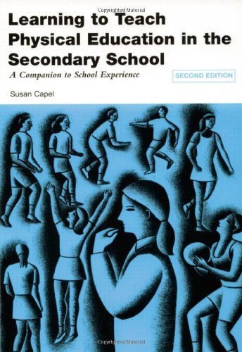 LEARNING TO TEACH PHYSICAL EDUCATION IN THE SECONDARY SCHOOL