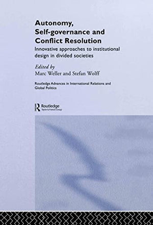 AUTONOMY, SELF-GOVERNANCE AND CONFLICT RESOLUTION