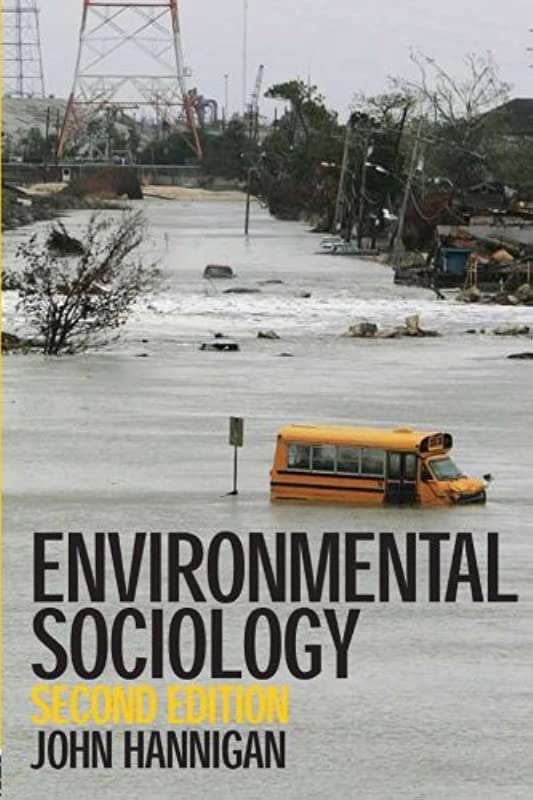 ENVIRONMENTAL SOCIOLOGY 2ND/ED