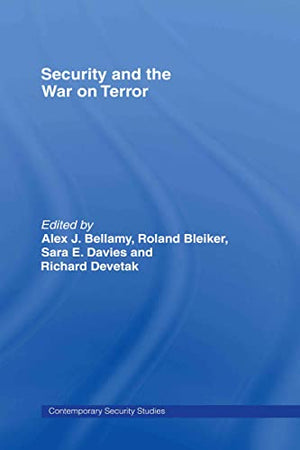 SECURITY AND THE WAR ON TERROR