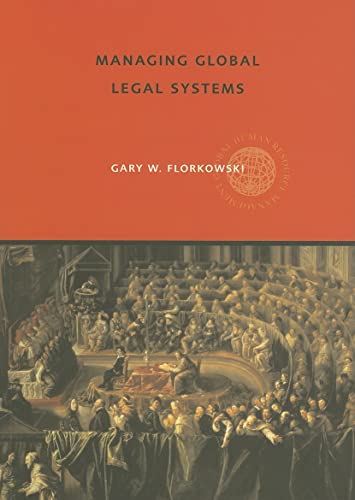 MANAGING GLOBAL LEGAL SYSTEMS