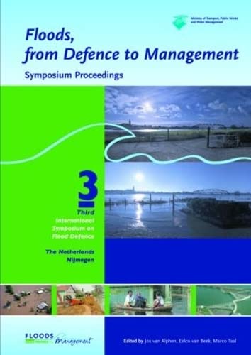 FLOODS, FROM DEFENCE TO MANAGEMENT
