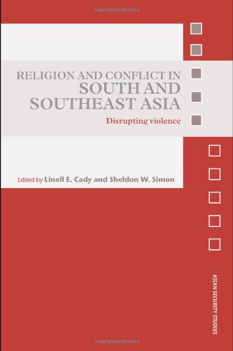 RELIGION AND CONFLICT IN SOUTH AND SOUTHEAST ASIA