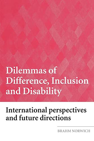 DILEMMAS IF DIFFERENCE, INCLUSION AND DISABILITY