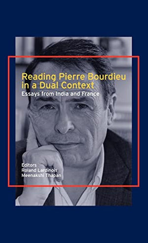 READING PIERRE BOURDIEU IN A DUAL CONTEXT