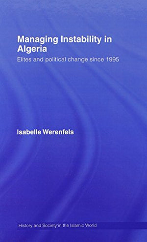 MANAGING INSTABILITY IN ALGERIA