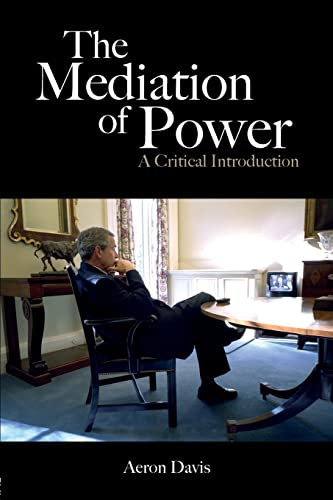 THE MEDIATION OF POWER