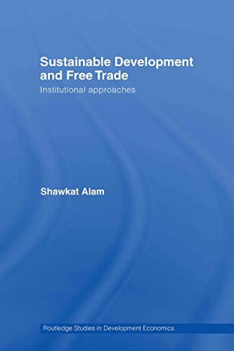 SUSTAINABLE DEVELOPMENT AND FREE TRADE