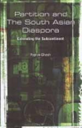 PARTITION AND THE SOUTH ASIAN DIASPORA