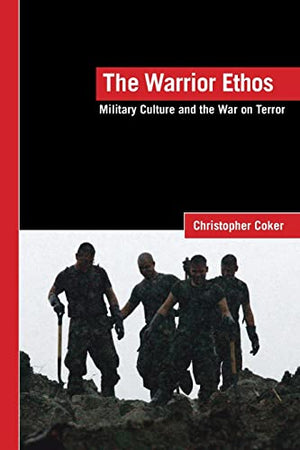 THE WARRIOR ETHOS