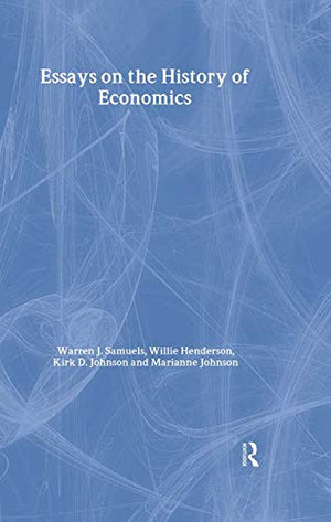 ESSAYS ON THE HISTORY OF ECONOMICS