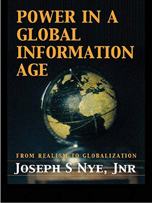 POWER IN THE GLOBAL INFORMATION AGE
