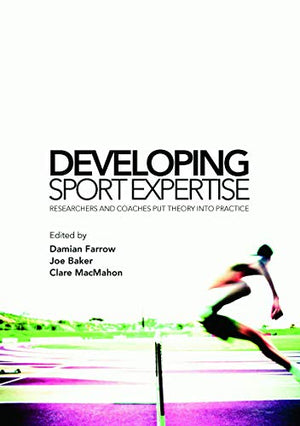 DEVELOPING SPORT EXPERTISE